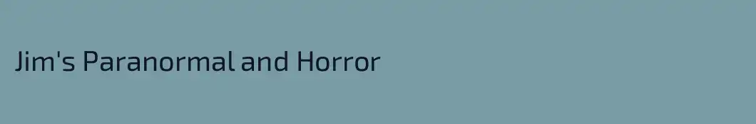 Jim's Paranormal and Horror